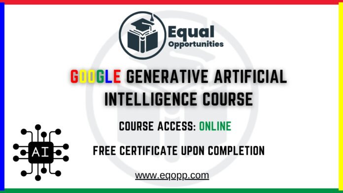 Google Generative Artificial Intelligence Course