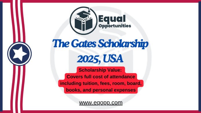 The Gates Scholarship 2025, USA