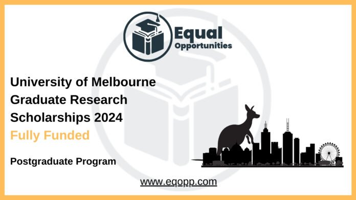 University of Melbourne Graduate Research Scholarships 2024