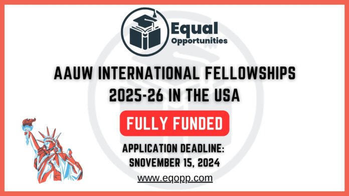 AAUW International Fellowships for Women 2025-26 in the USA