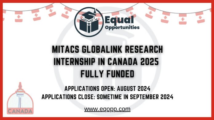 Mitacs Globalink Research Internship in Canada 2025 Fully Funded