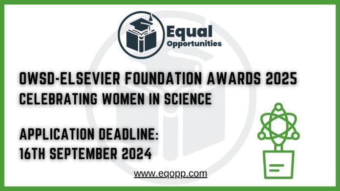 OWSD-Elsevier Foundation Awards 2025: Celebrating Women in Science