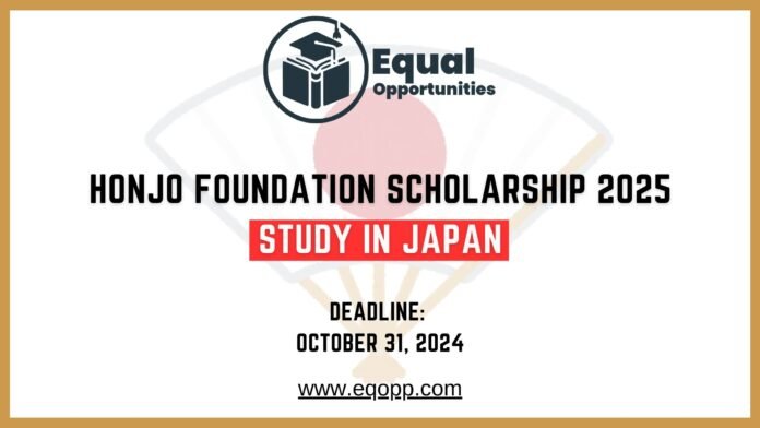 Honjo Foundation Scholarship 2025 Study in Japan