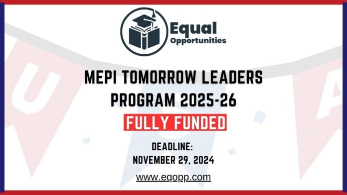 MEPI Tomorrow Leaders Program 2025-26 Fully Funded