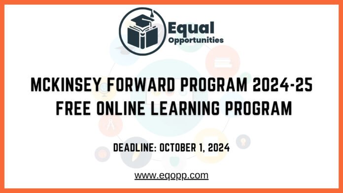 McKinsey Forward Program 2024-25 Free Online Learning Program