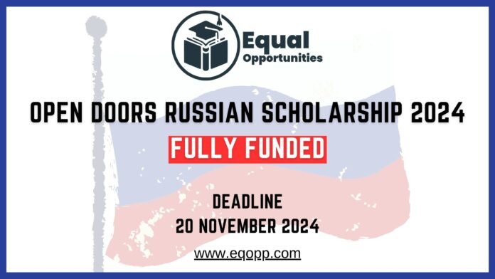 Open Doors Russian Scholarship 2024 Fully Funded