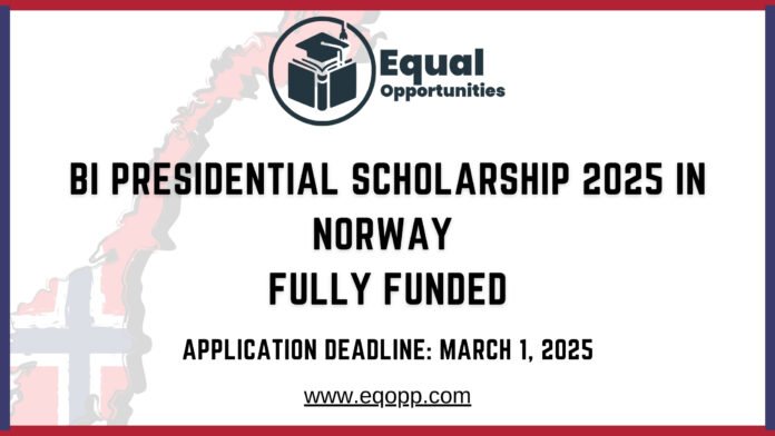 BI Presidential Scholarship 2025 in Norway Fully Funded