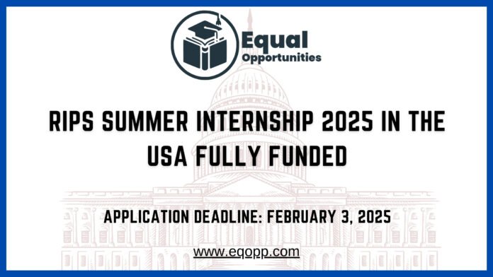 RIPS Summer Internship 2025 in the USA Fully Funded