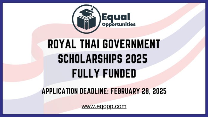 Royal Thai Government Scholarships 2025 Fully Funded