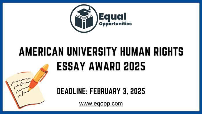 American University Human Rights Essay Award 2025