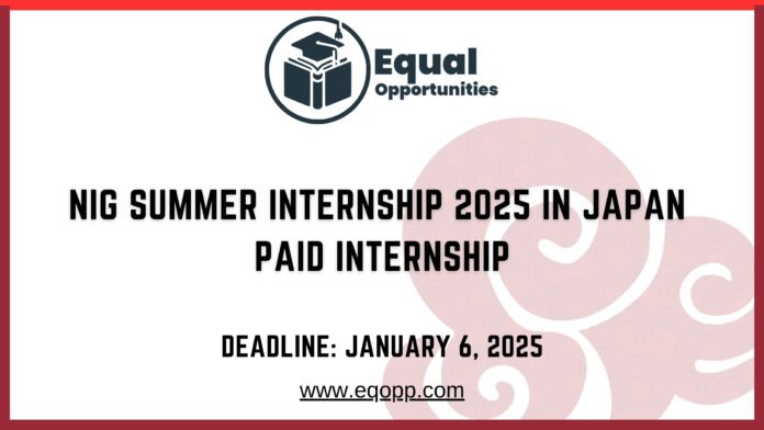 NIG Summer Internship 2025 in Japan Paid Internship