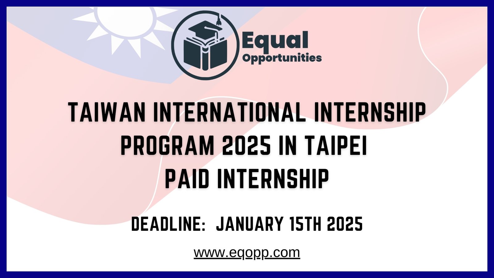 Taiwan International Internship Program 2025 | Paid Internship