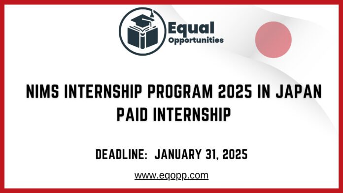 NIMS Internship Program 2025 in Japan Paid Internship