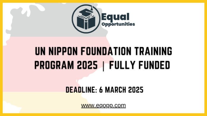 UN Nippon Foundation Training Program 2025 Fully Funded