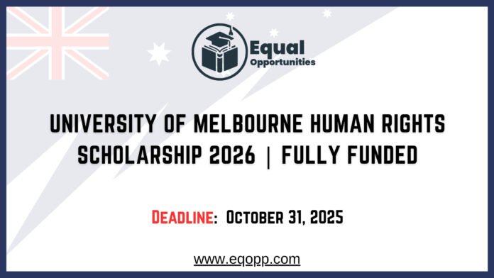 University of Melbourne Human Rights Scholarship 2026 Fully Funded