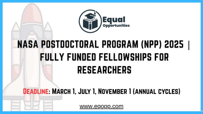 NASA Postdoctoral Program (NPP) 2025 Fully Funded Fellowships for Researchers